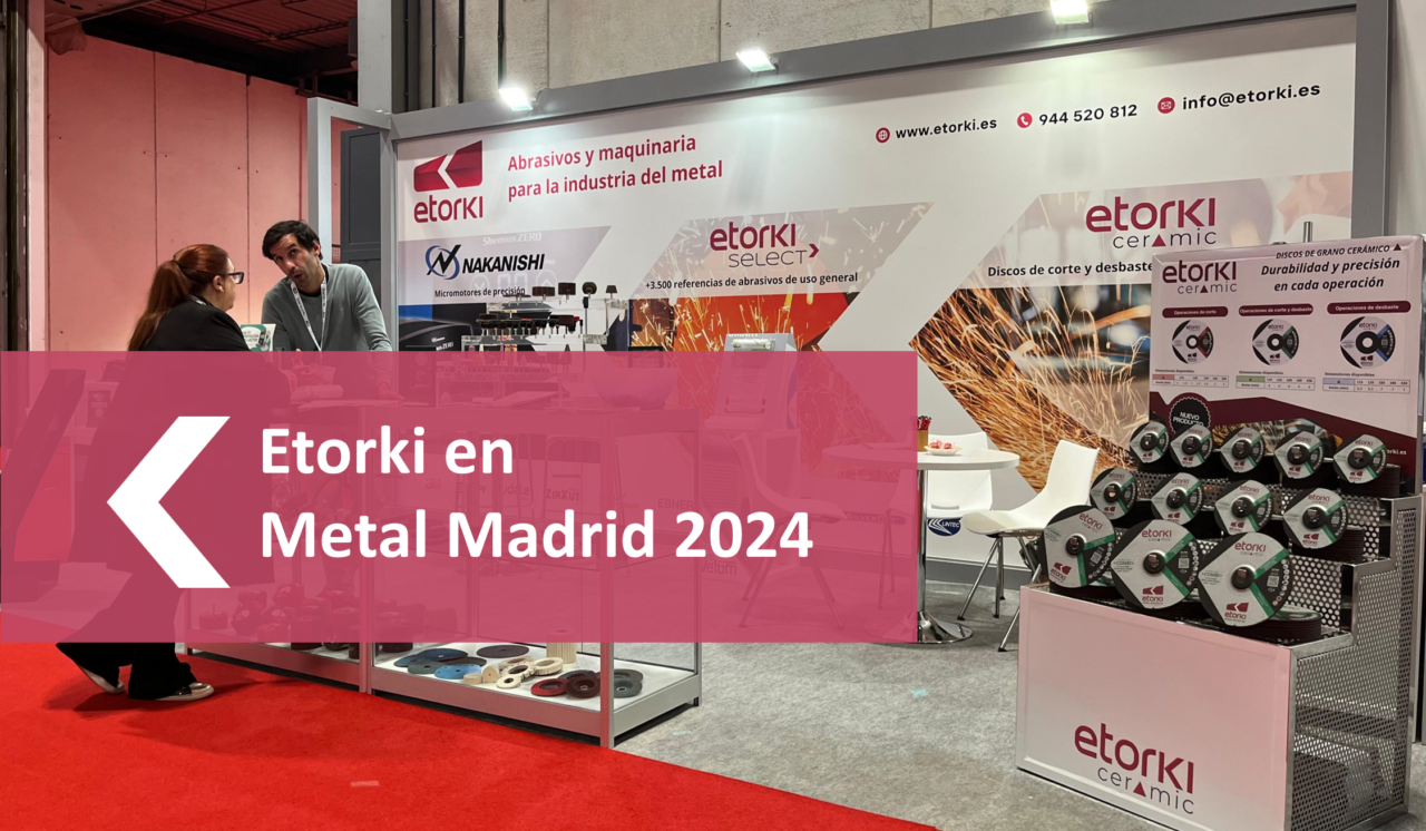Etorki presente en Advanced Manufacturing Madrid 2024 Etorki presente en Advanced Manufacturing Madrid 2024